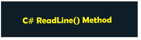 C# ReadLine() 方法
