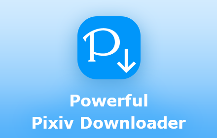Powerful Pixiv Downloader插件