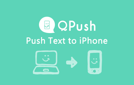 QPush - 从电脑快推文字到手机插件