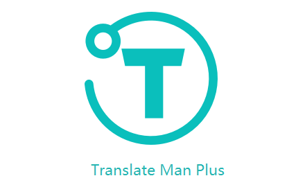 翻译侠（Translate Man）Plus插件