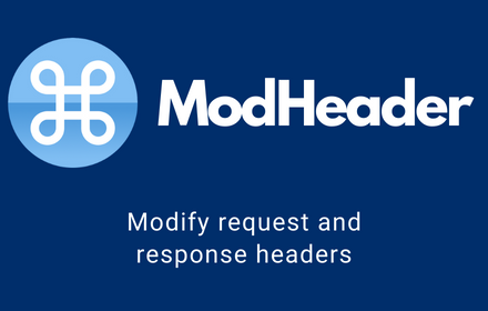 ModHeader 自定义请求头插件
