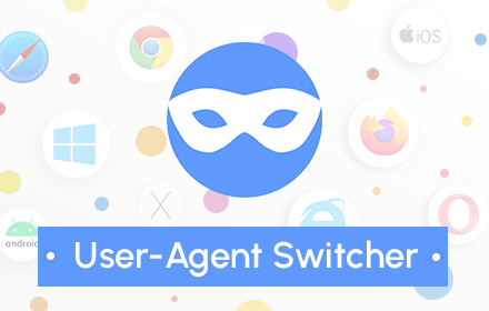User-Agent Switcher插件