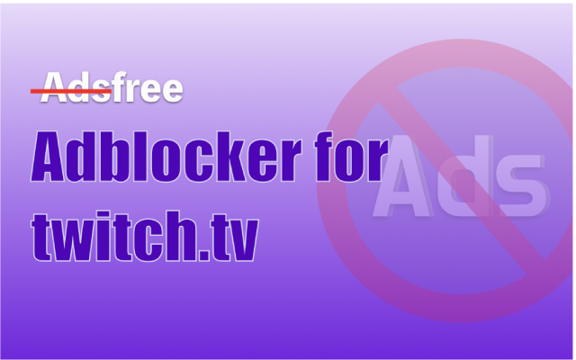 Adblocker for Twitch软件截图